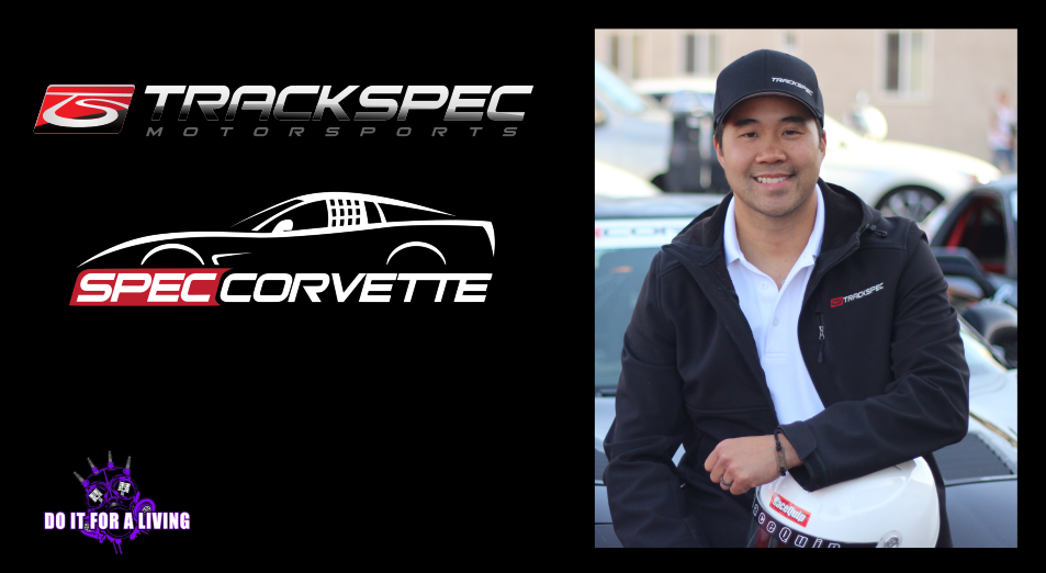 131: John Nguyen quit his day job to pursue Track Spec Motorsports and has parlayed that into the Spec Corvette racing series