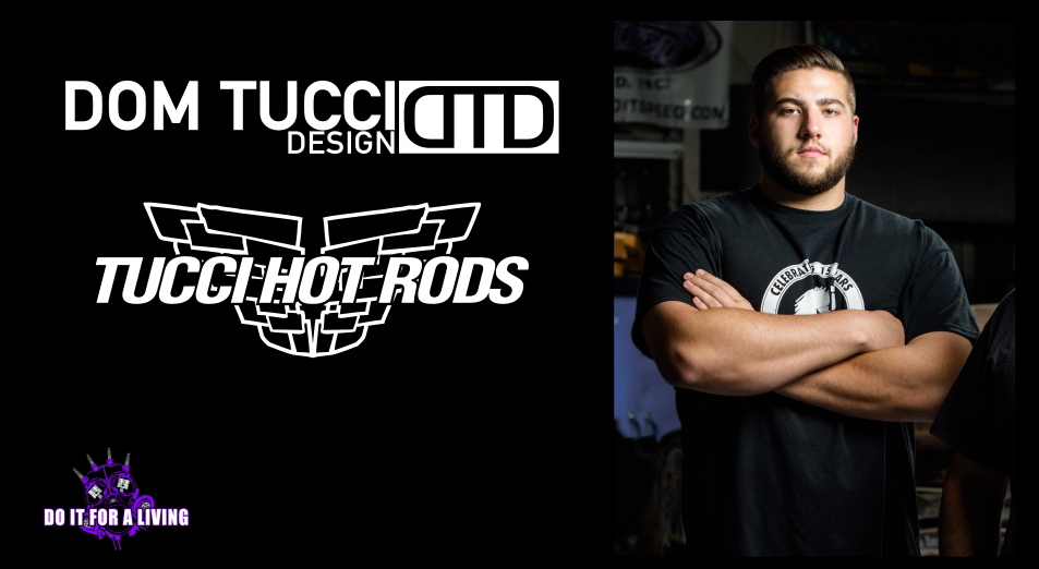 105: Dom Tucci is expanding the family business of building hot rods with his design firm Dom Tucci Designs