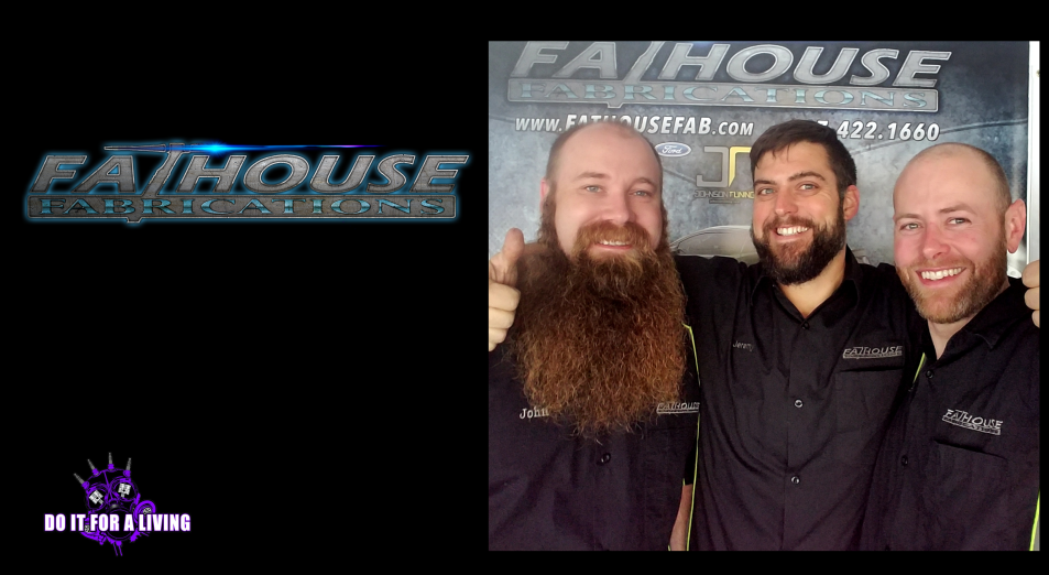 114: Three friends - Jeremy, Ben, and John - teamed up with different skill sets to start Fathouse Fabrications