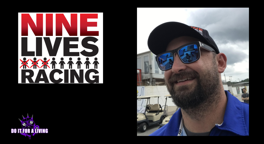 152: Johnny Cichowski of Nine Lives Racing