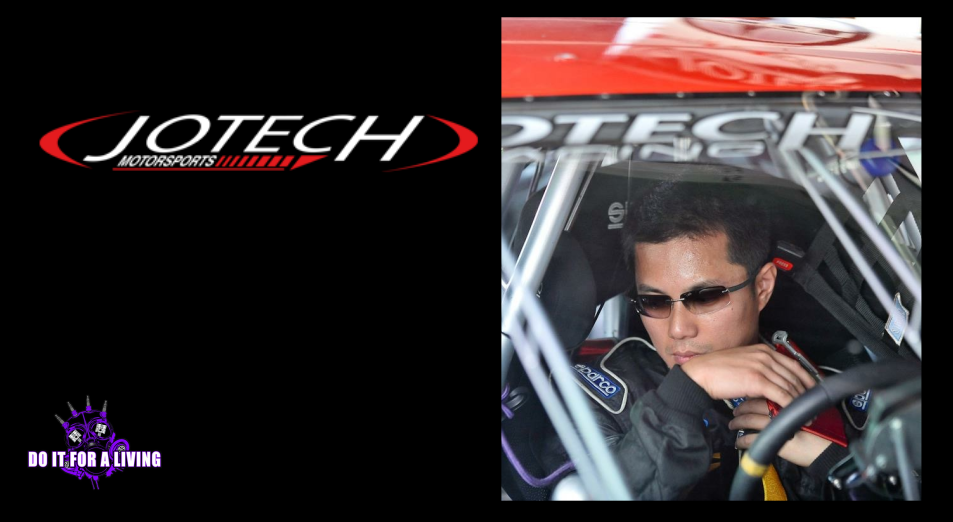 098: Kenny Tran of Jotech Motorsports says passion and focus are the keys to success