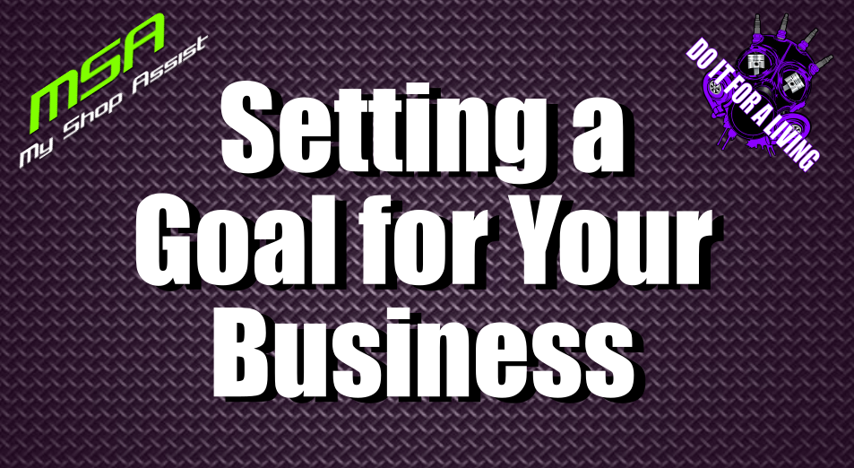 Setting a Goal for your Business